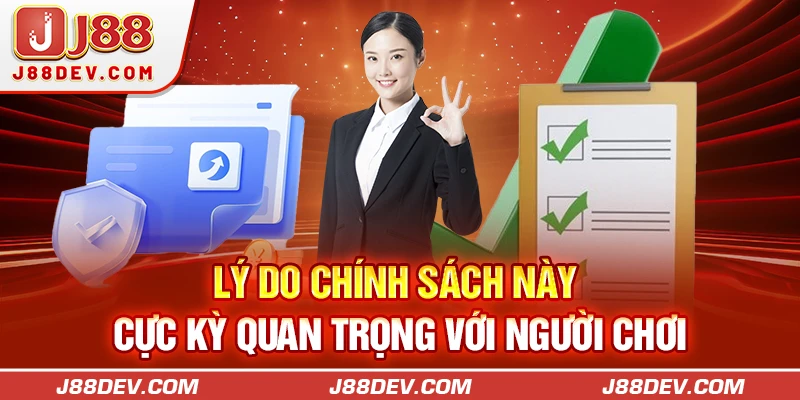 Lý do chính sách này cực kỳ quan trọng với người chơi